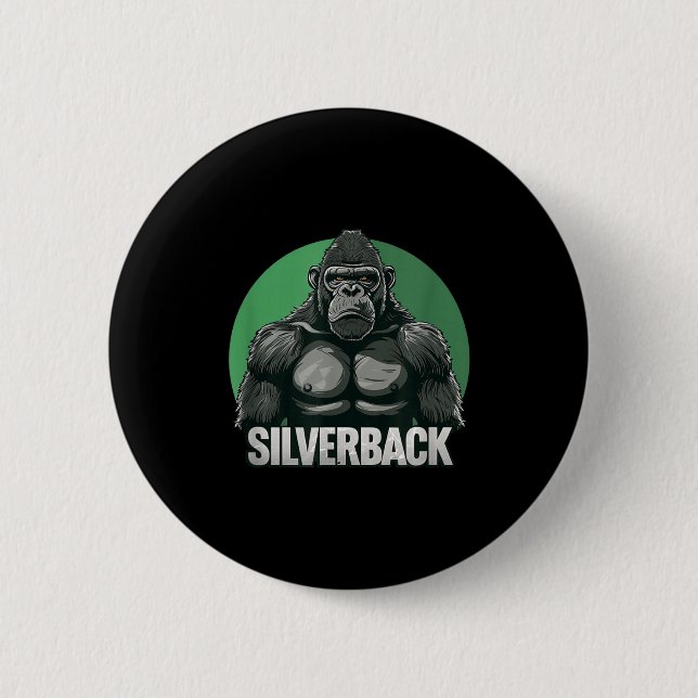 Strong Gorilla Silverback For Monkey Lovers  Button (Front)