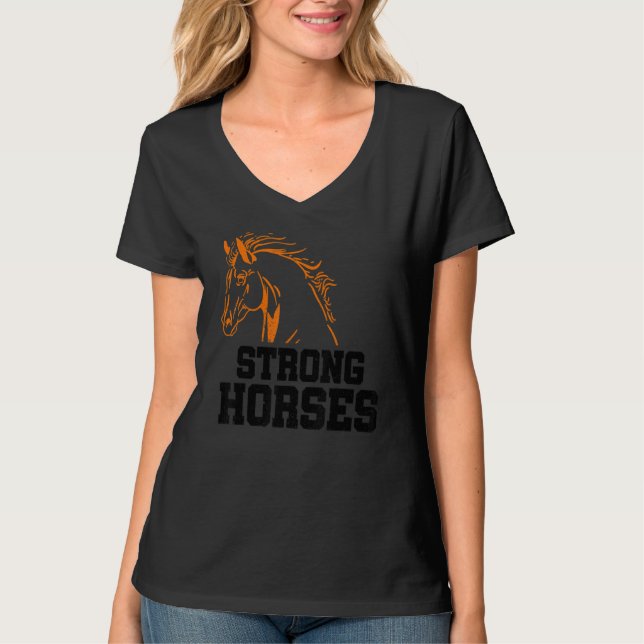 Strong Graphic Horse Lover Equestrian Rider Horses T-Shirt (Front)