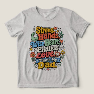 Strong Hands, Wise Heart, EndlessLovePersonalized Tri-Blend Shirt
