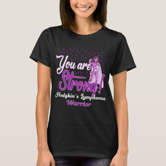 strong Hodgkin’s Lymphoma warrior T-Shirt