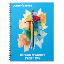 Strong in Christ – Custom Sword Warrior Notebook