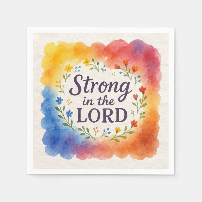 Strong in the Lord Christian Art  Napkins (Front)