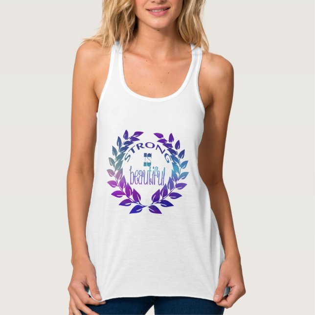 Strong is beautiful tank top (Front)