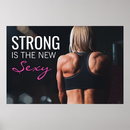 Strong Is The New Sexy Motivational Girl Workout Poster 6616