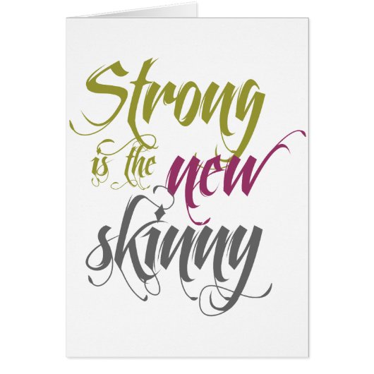 Strong is the New Skinny - Script (Front)