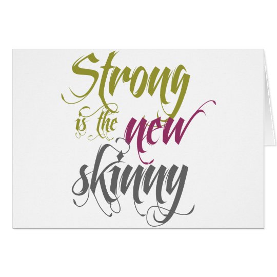 Strong is the New Skinny - Script Card