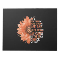 Strong Is The Only Choice Uterine Cancer Awareness Notepad