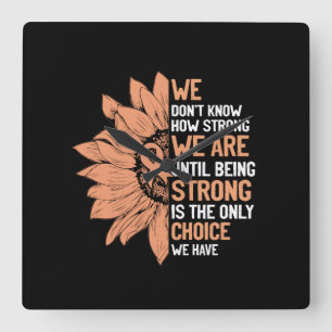 Strong Is The Only Choice Uterine Cancer Awareness Square Wall Clock