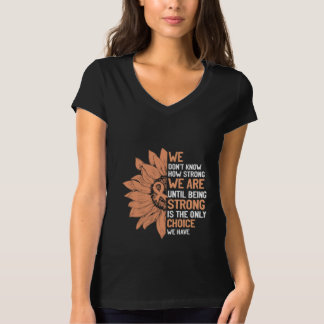 Strong Is The Only Choice Uterine Cancer Awareness T-Shirt