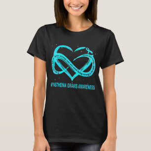 Strong Is The Only Choice You Have MYASTHENIA T-Shirt