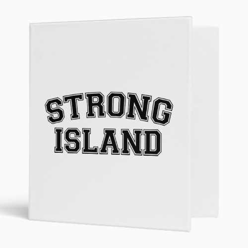 Strong Island NYC USA 3 Ring Binder