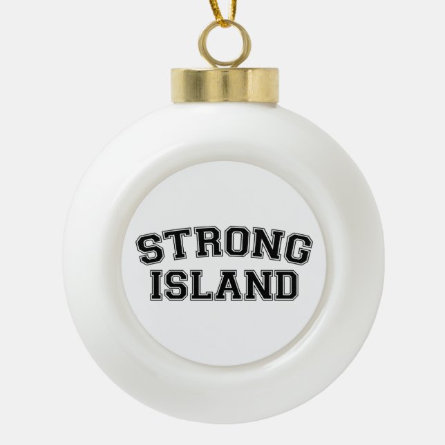 Strong Island, NYC, USA Ceramic Ball Christmas Ornament (Front)