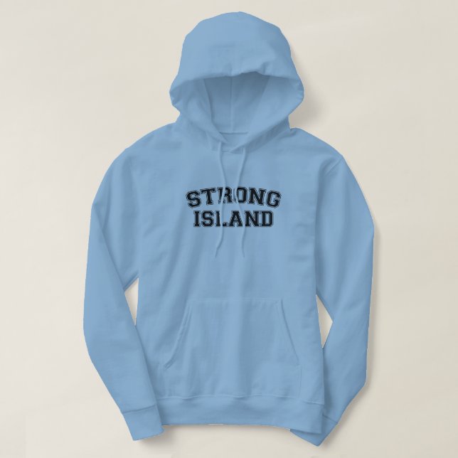 Strong Island, NYC, USA Hoodie (Design Front)