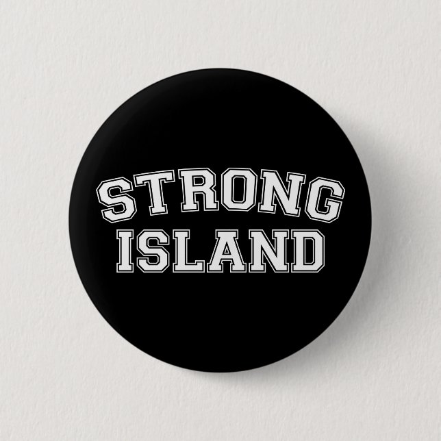 Strong Island, NYC, USA Pinback Button (Front)