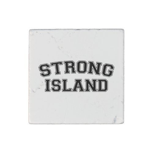 Strong Island NYC USA Stone Magnet