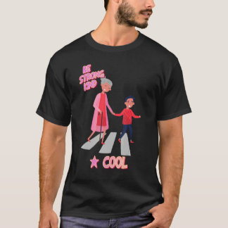 Strong Kind & Cool  Text T-Shirt