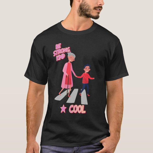 Strong Kind & Cool  Text T-Shirt (Front)