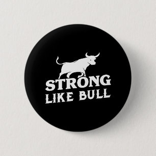 Strong Like A Bull Powerlifting Bodybuilding 3  Button