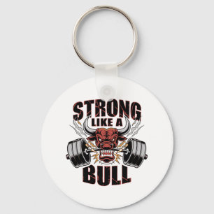 Strong Like A Bull Powerlifting Bodybuilding 5 Keychain