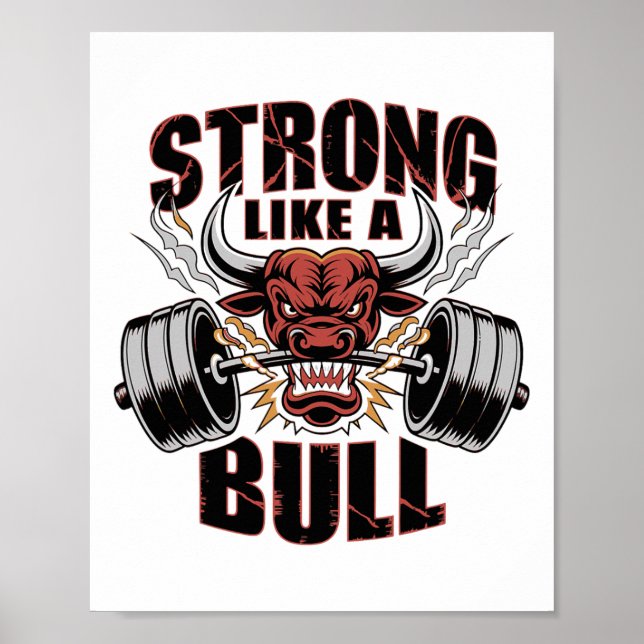 Strong Like A Bull Powerlifting Bodybuilding 5  Poster (Front)