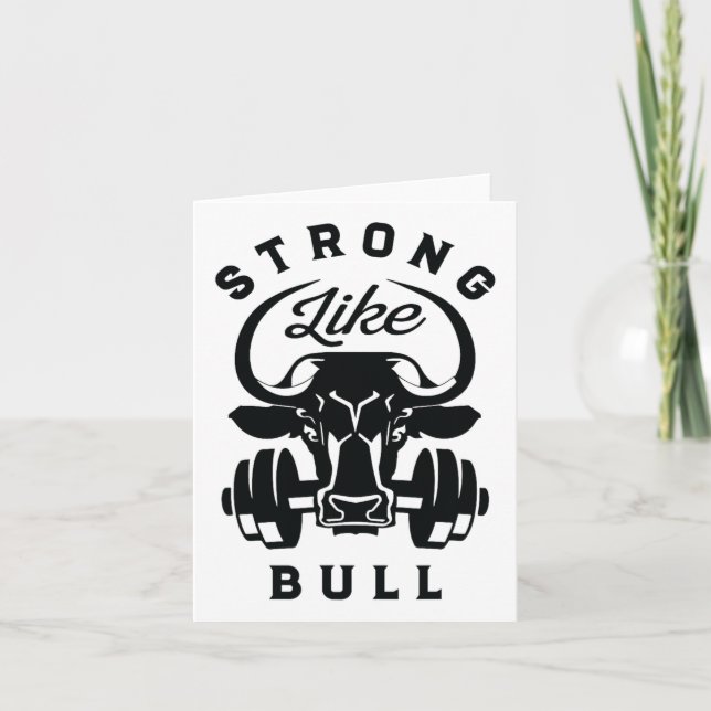 Strong Like A Bull Powerlifting Bodybuilding 6  Card (Front)