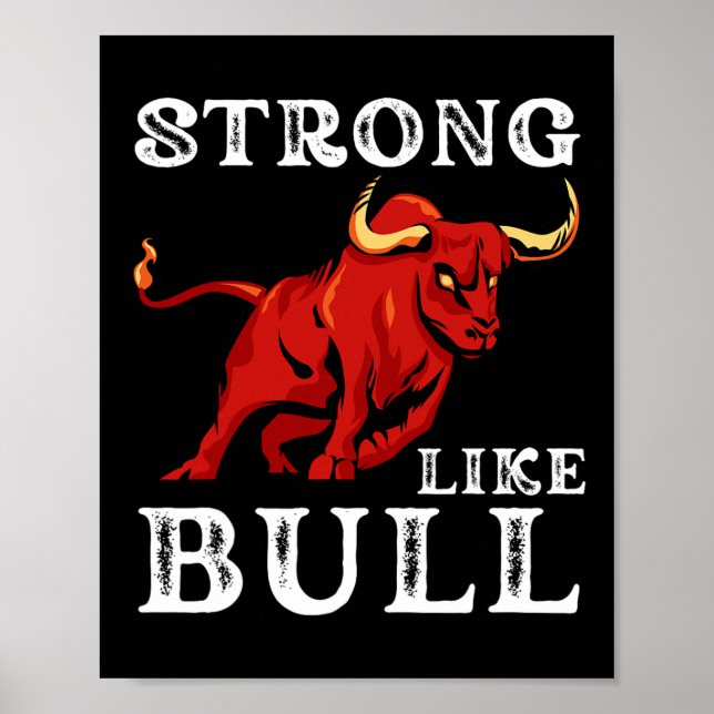 Strong Like A Bull Weight Powerlifting Bodybuildin Poster (Front)