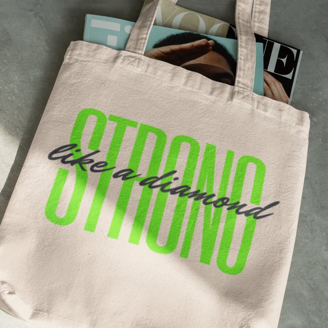 Strong Like a Diamond Confidence Quote Tote Bag (Creator Uploaded)