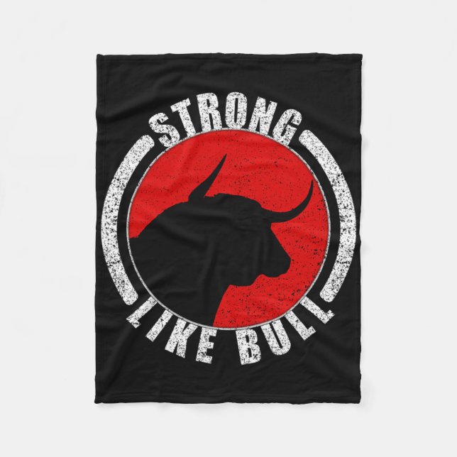 Strong Like Bull Bodybuilding And Power Lifting 1  Fleece Blanket (Front)