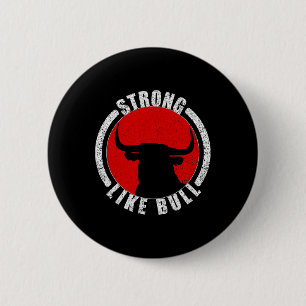 Strong Like Bull Bodybuilding And Power Lifting 2  Button