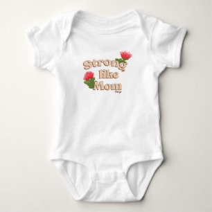 Strong Like Mom (Ohi'a Lehua) Baby Bodysuit