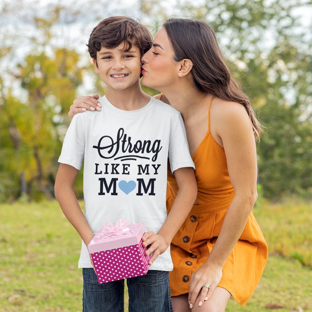 Strong Like My Mom Blue Heart Kids Quote T-Shirt (Creator Uploaded)