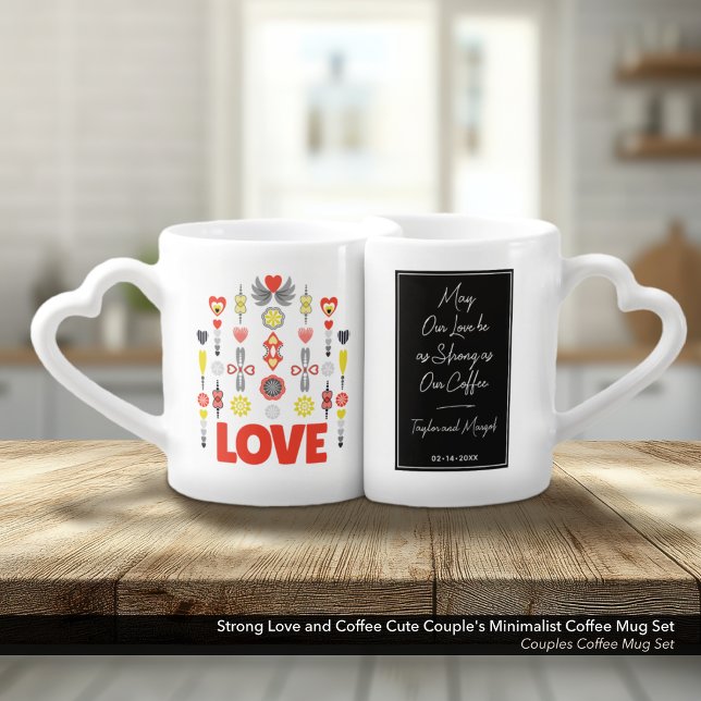 Strong Love and Coffee Cute Couple's Minimalist Coffee Mug Set (May Our Love Be as Strong as Our Coffee. Cute Hearts & Flowers Minimalist Design Couple's Mug Set)