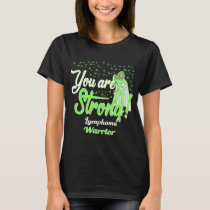 strong lymphoma warrior T-Shirt