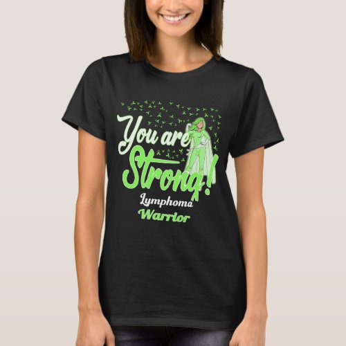 strong lymphoma warrior T_Shirt