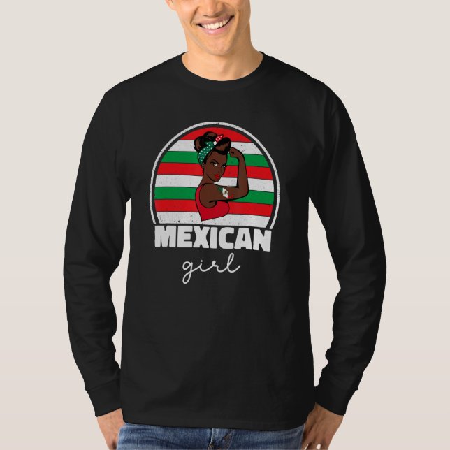 Strong Mexican Girl For Women Mexicana Mexico Flag T-Shirt (Front)