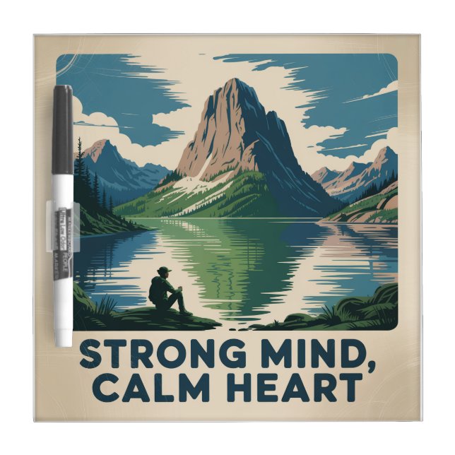 Strong Mind, Calm Heart Dry Erase Board (Front)