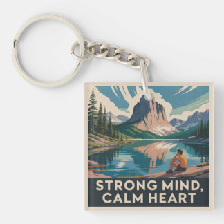 Strong Mind, Calm Heart Keychain