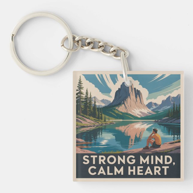 Strong Mind, Calm Heart Keychain (Front)