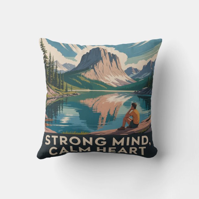 Strong Mind, Calm Heart Throw Pillow (Back)