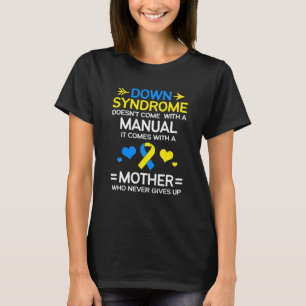 Strong Mom Of Down Syndrome Awareness Mom T-Shirt