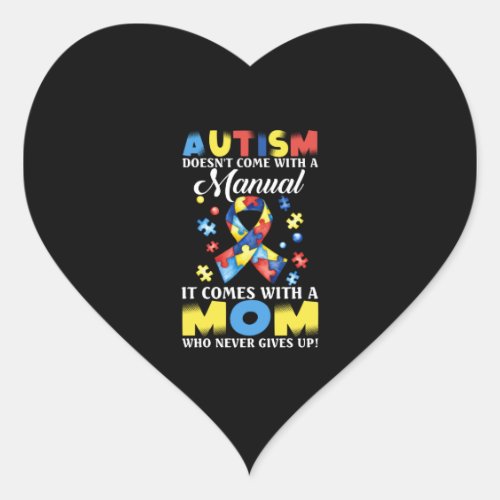 Strong Mom Who Never Gives Up Autism Awareness Heart Sticker