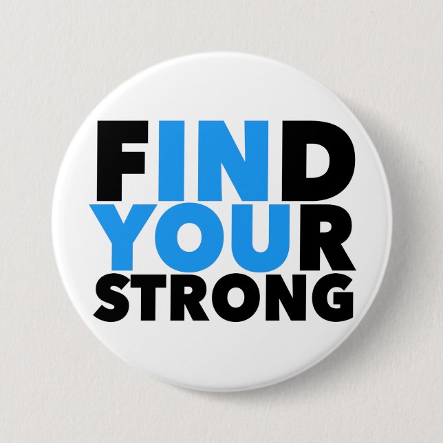 Strong Motivational Quote Button (Front)