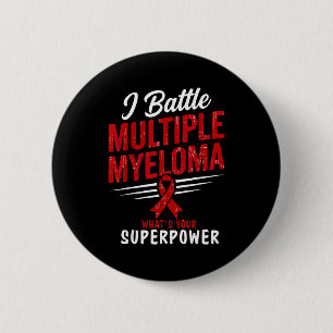 Strong multiple myeloma cancer awareness warrior button