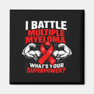 Strong multiple myeloma fighter cancer survivor magnet