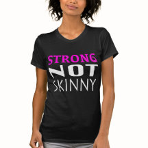 STRONG not Skinny