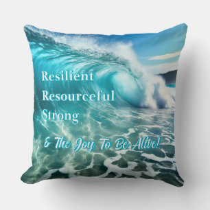 Strong Ocean Wave Inspirational Throw Pillow