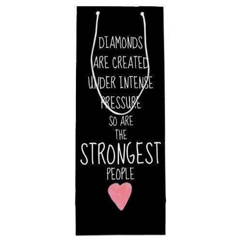 Strong People Quote Wine Gift Bag