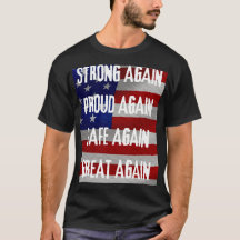 Strong Proud Safe Great Again Vintage retro 80s