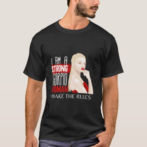 Strong Scorpio Woman With Albinism Zodiac Birthday T_Shirt