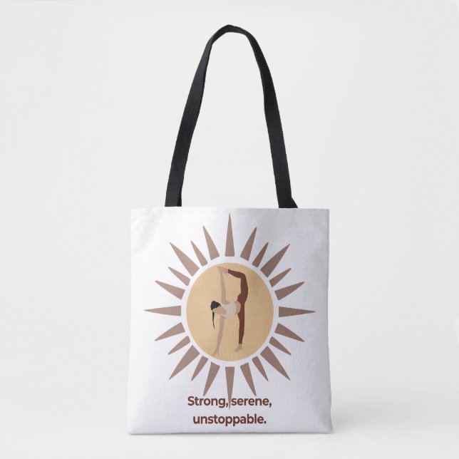 Strong, Serene, Unstoppable – Yoga Sunburst Pose Tote Bag (Front)